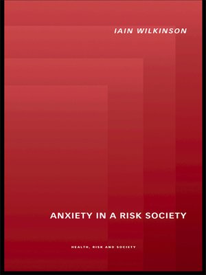 cover image of Anxiety in a 'Risk' Society